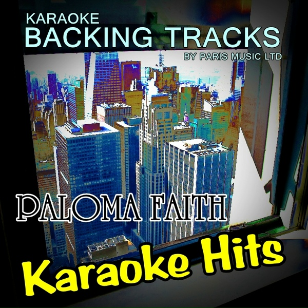Paris Music - Beauty Remains (Originally Performed By Paloma Faith) [Karaoke Version]