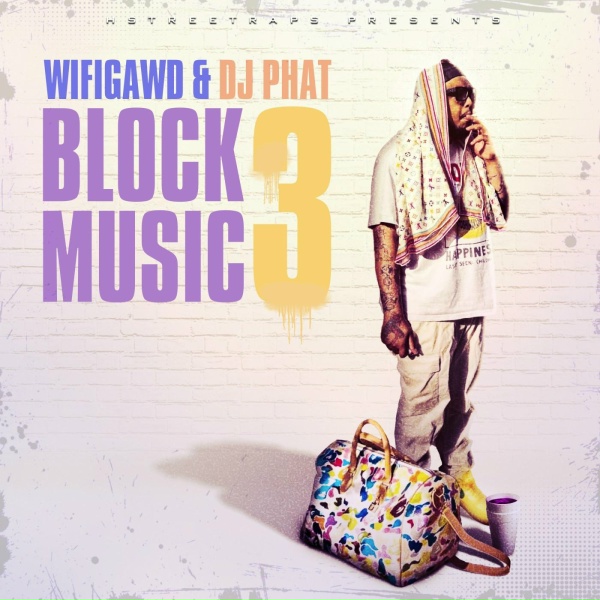 WiFiGawd, DJ Phat, HStreetRaps - BIG ASS TANK