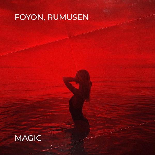 Foyon, Rumusen - Magic