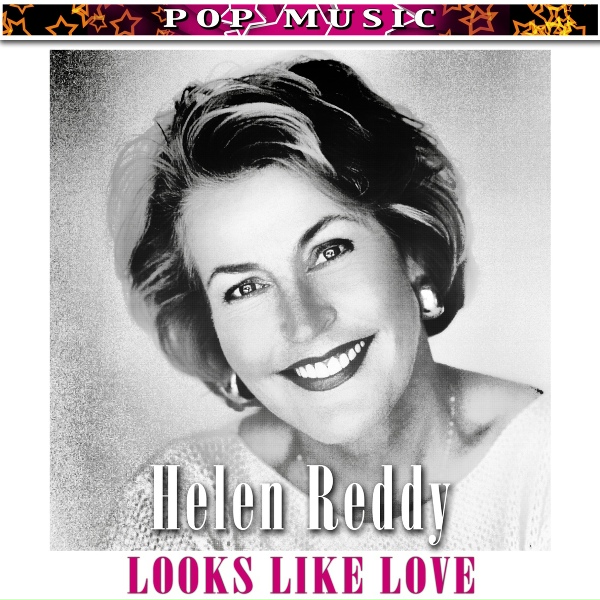 Helen Reddy - I Am Woman