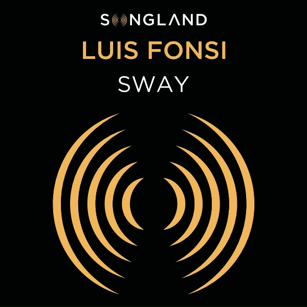 Luis Fonsi - Sway