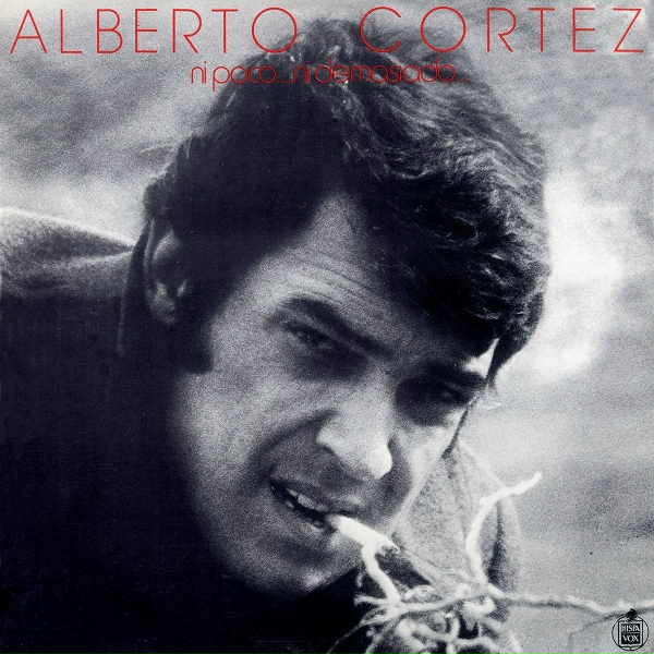 Alberto Cortez - Mi pa&iacute;s