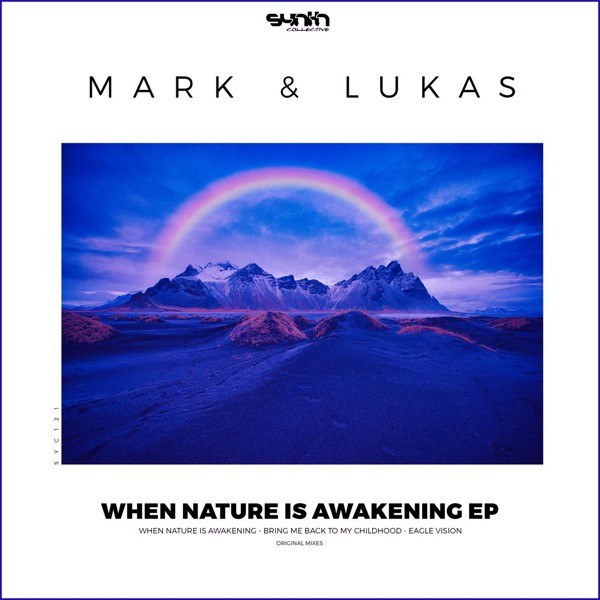 Mark & Lukas - Bring Me Back to My Childhood