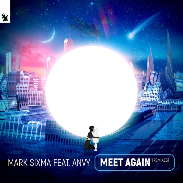 Mark Sixma feat. ANVY - Meet Again