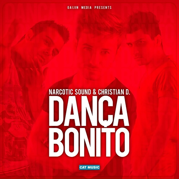Narcotic Sound, Christian D - Danca Bonito