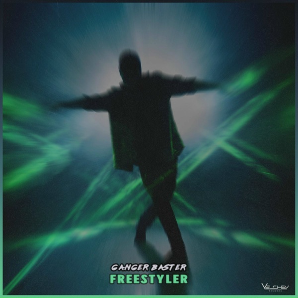Ganger Baster - Freestyler