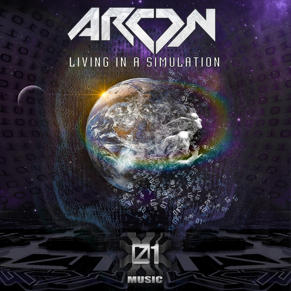 Arcon - Living in a Simulation
