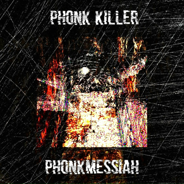 PHONKMESSIAH - North Style