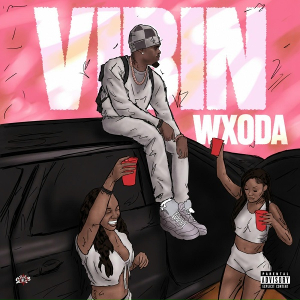 Wxoda - Vibin