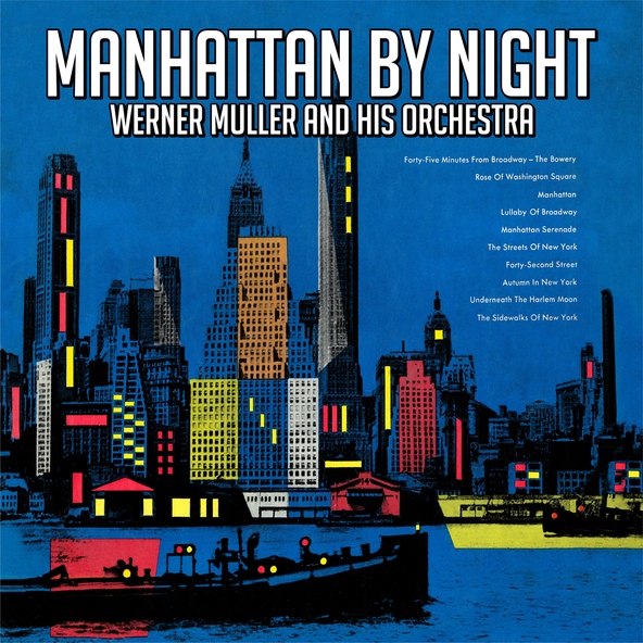 Werner Muller and His Orchestra - Manhattan Serenade