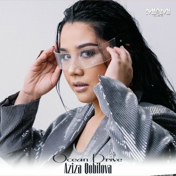 Aziza Qobilova - Ocean Drive