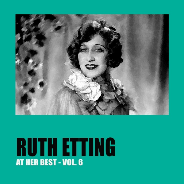 Ruth Etting - Ten Cents a Dance