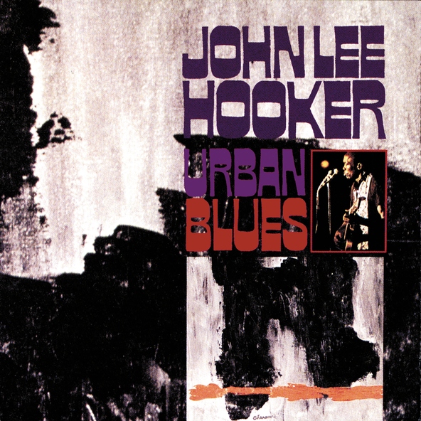 John Lee Hooker - Cry Before I Go
