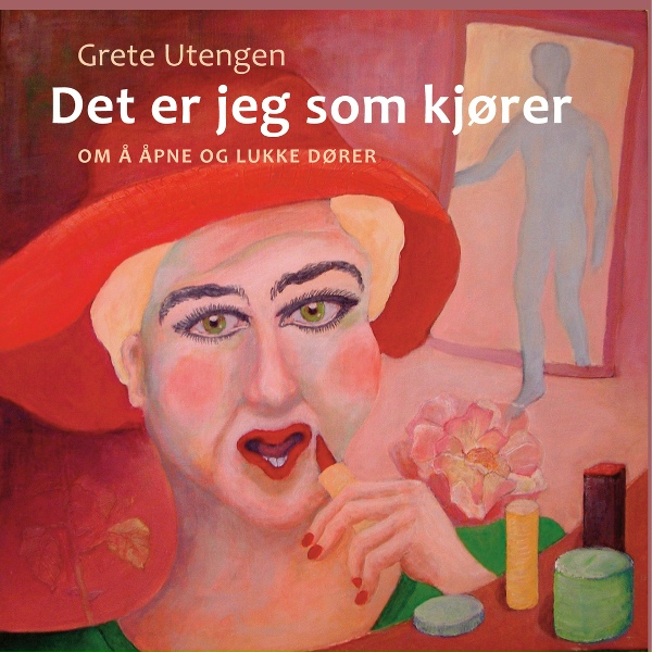 Grete Utengen - Det er jeg som kj&oslash;rer