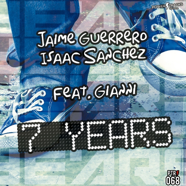 Jaime Guerrero, Isaac Sanchez feat. Gianni - 7 Years