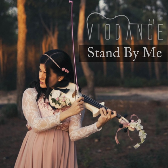 VioDance - Stand By Me