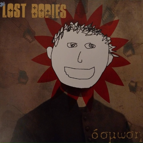 Lost Bodies - Stous Palious Theous