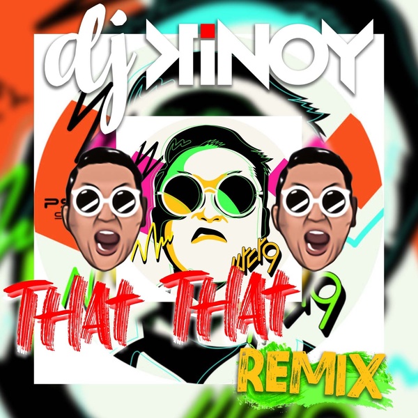 Psy - That - That