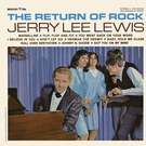Jerry Lee Lewis - I Believe In You