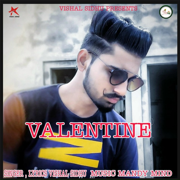 Vishal Sidhu - Valentine