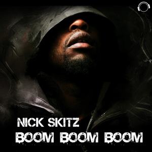 Nick Skitz - Boom Boom Boom