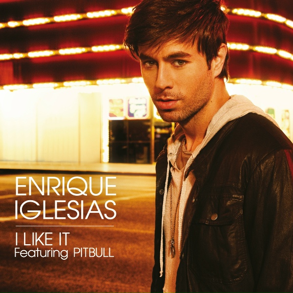 Enrique Iglesias feat. Pitbull - I Like It