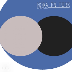 Nora En Pure - Traverso