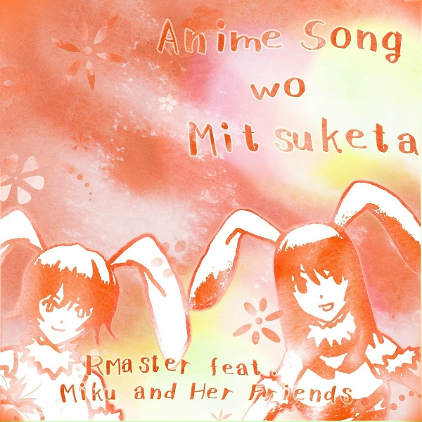RMaster feat. Miku and Her Friends - Update (From "Boku No Hero Academia")