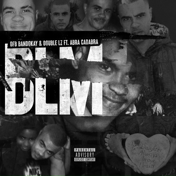 OFB, Bandokay, Double Lz feat. Abra Cadabra - BLM (feat. Abra Cadabra)