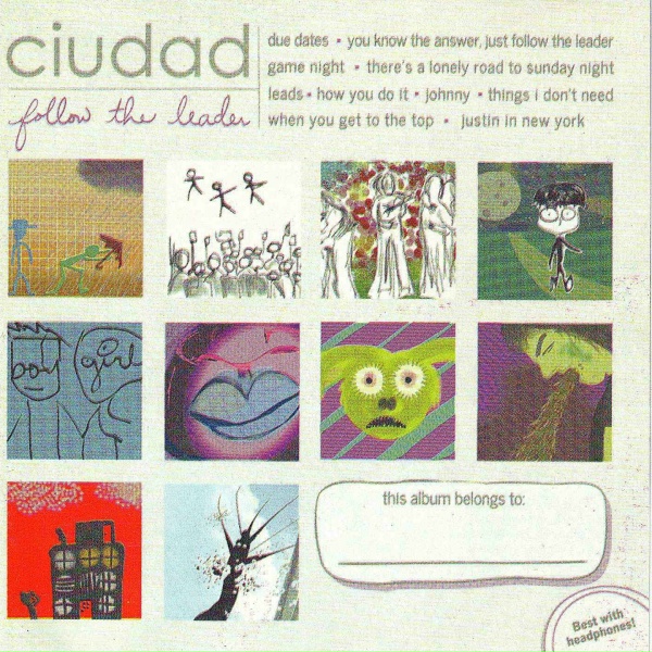 Ciudad - You Know the Answer, Just Follow the Leader