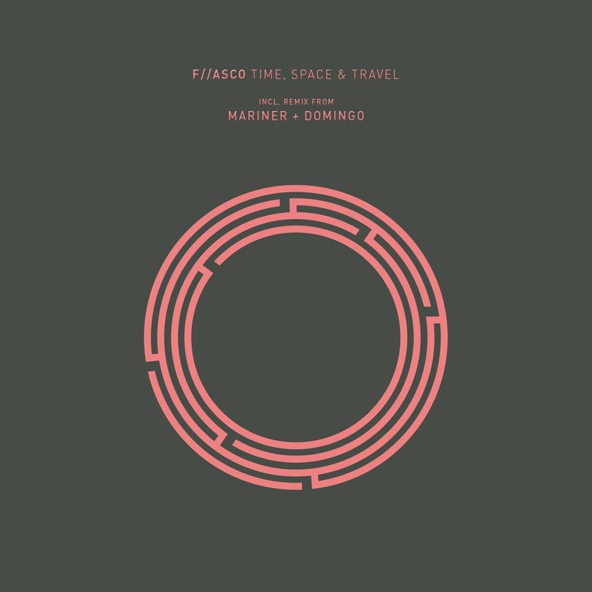 Fasco, Mariner + Domingo - Time, Space & Travel