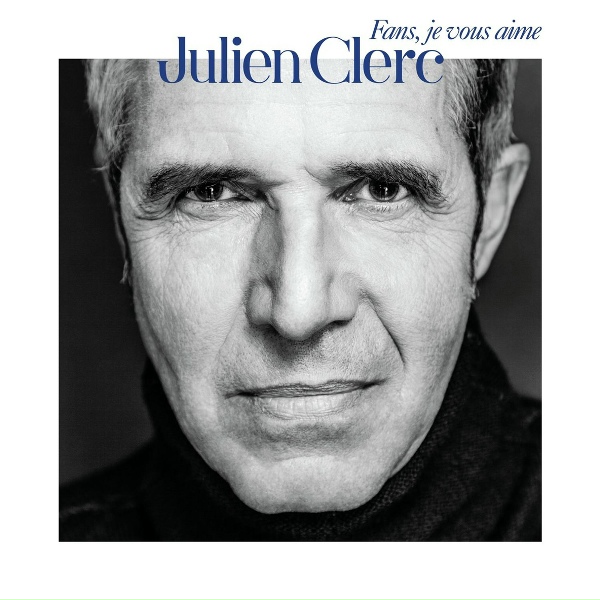 Julien Clerc - Juste comme un enfant