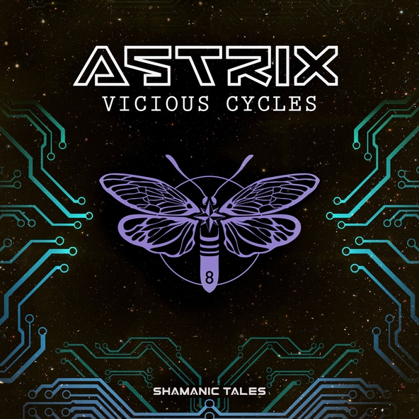 Astrix - Vicious Cycles