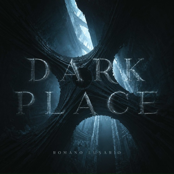 Romano Lunario - DARK PLACE