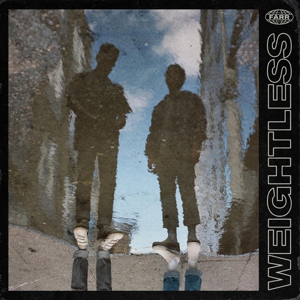 Farr - Weightless