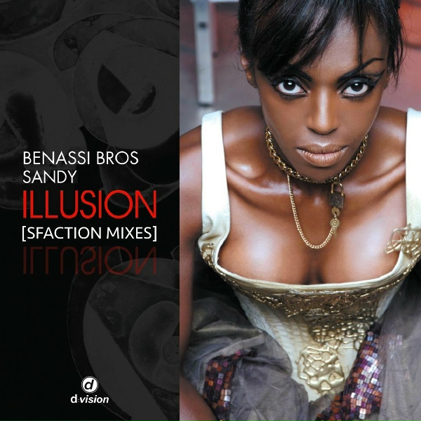 Benassi Bros., Sandy Chambers - Illusion