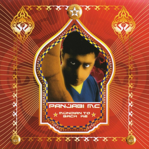 Panjabi MC - Mundian To Bach Ke