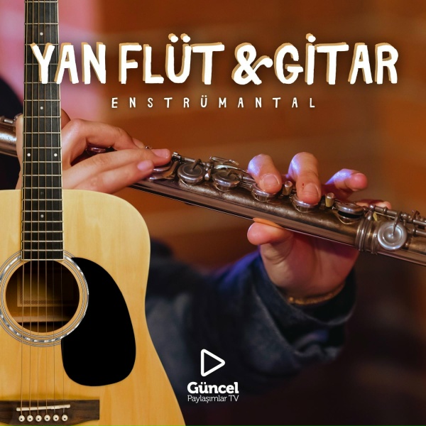 G&uuml;ncel Paylaşımlar TV - Eflatun (Yan Fl&uuml;t)