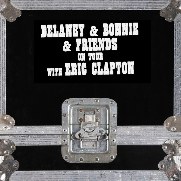 Delaney & Bonnie & Friends - Things Get Better