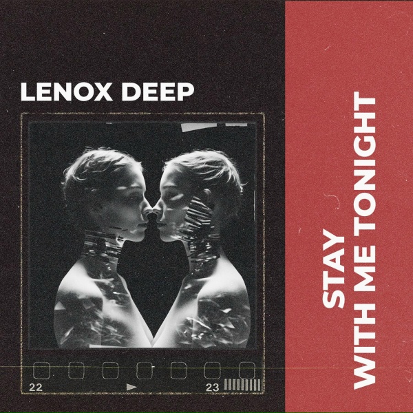 Lenox Deep - Stay With Me Tonight