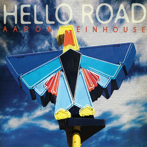 Aaron Einhouse - Just Call Me Bulletproof