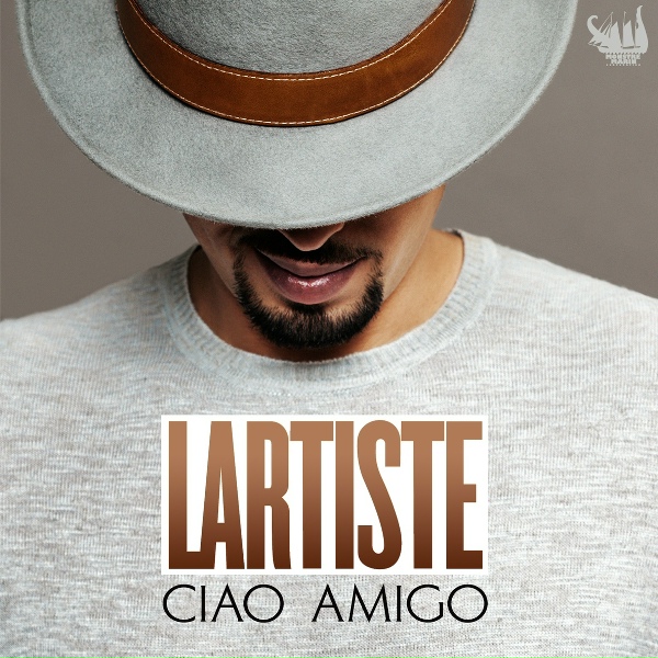Lartiste - Ciao Amigo