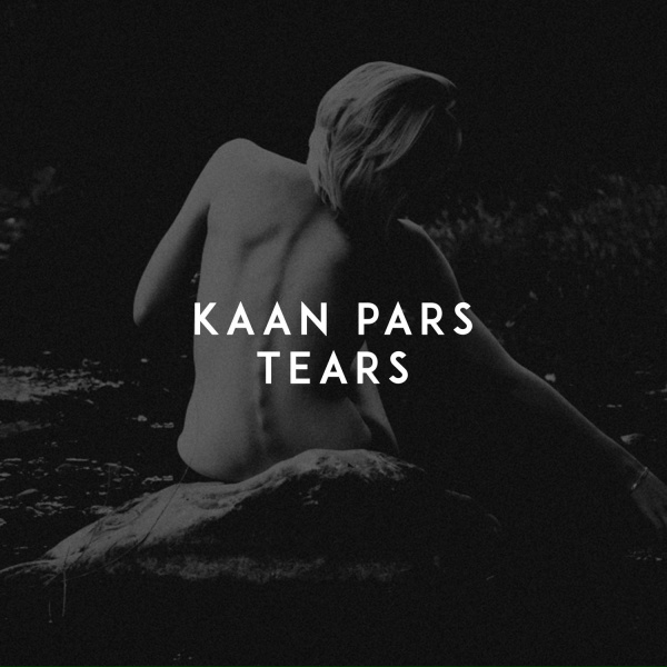 Kaan Pars - Tears