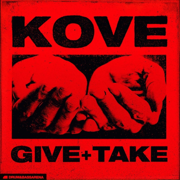 Kove - Give & Take
