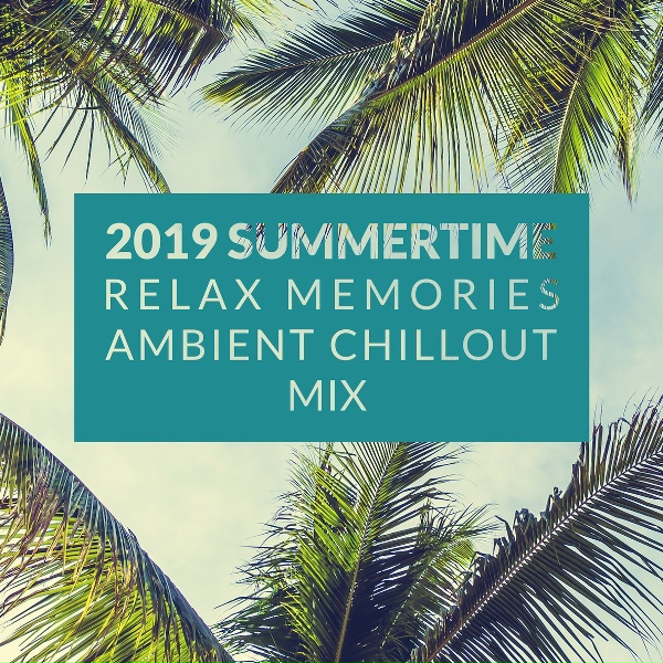 Ibiza Chill Out, Chill Out 2018, Chilled Ibiza