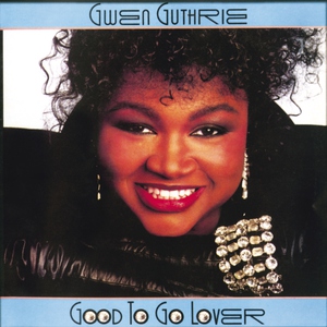 Gwen Guthrie - (They Long To Be) Close To You
