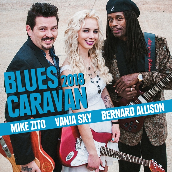 Bernard Allison, Vanja Sky, Mike Zito - Life is a Bitch