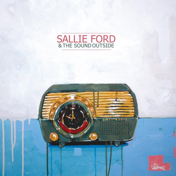 Sallie Ford & The Sound Outside - Where Did You Go?