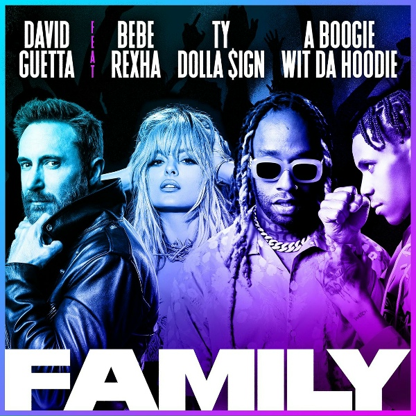 David Guetta feat. Bebe Rexha, Ty Dolla $ign, A Boogie Wit da Hoodie
