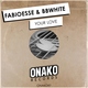 FabioEsse, BBwhite - Your Love (Original Mix) (Original Mix)